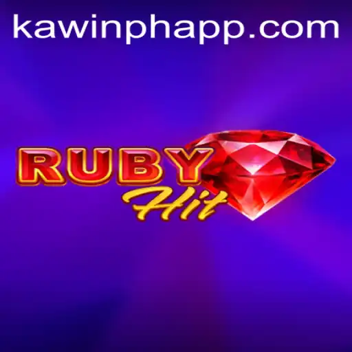 Dive into the Fascinating World of RubyHit: The New Gaming Sensation by KAWINPH.COM
